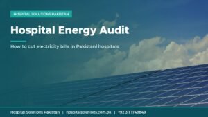 hospital energy audit Pakistan - solar panels under blue sky