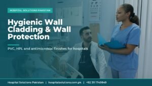 hospital wall cladding Pakistan - clean hospital room with medical staff